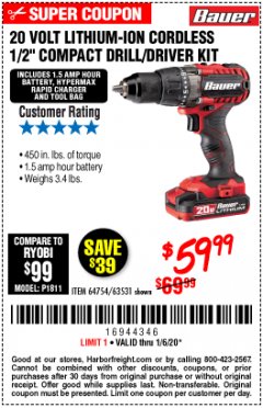 Harbor Freight Coupon BAUER 20V CORDLESS 1/2 IN. DRILL/DRIVER KIT WITH 1.5 AH BATTERY AND CHARGER Lot No. 64754/63531 Expired: 1/6/20 - $59.99