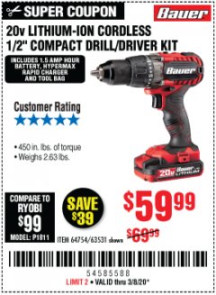 Harbor Freight Coupon BAUER 20V CORDLESS 1/2 IN. DRILL/DRIVER KIT WITH 1.5 AH BATTERY AND CHARGER Lot No. 64754/63531 Expired: 3/8/20 - $59.99