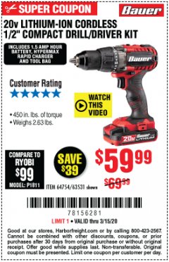 Harbor Freight Coupon BAUER 20V CORDLESS 1/2 IN. DRILL/DRIVER KIT WITH 1.5 AH BATTERY AND CHARGER Lot No. 64754/63531 Expired: 3/15/20 - $59.99