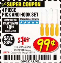 Harbor Freight Coupon 4 PC. PICK AND HOOK SET Lot No. 63697/63765/66836 Expired: 7/31/19 - $0.99