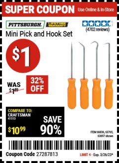 Harbor Freight Coupon 4 PC. PICK AND HOOK SET Lot No. 63697/63765/66836 Expired: 3/24/23 - $0.01