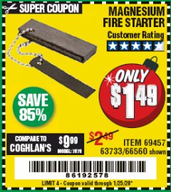 Harbor Freight Coupon MAGNESIUM FIRE STARTER Lot No. 69457/63733/66560 Expired: 1/25/20 - $1.49