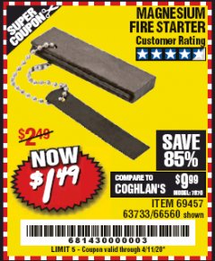 Harbor Freight Coupon MAGNESIUM FIRE STARTER Lot No. 69457/63733/66560 Expired: 6/30/20 - $1.49
