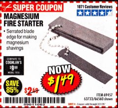 Harbor Freight Coupon MAGNESIUM FIRE STARTER Lot No. 69457/63733/66560 Expired: 3/31/20 - $1.49