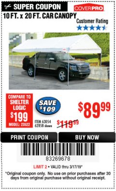 Harbor Freight Coupon 10 FT. X 20 FT. PORTABLE CAR CANOPY Lot No. 63054/62858 Expired: 3/17/19 - $89.99