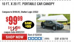 Harbor Freight Coupon 10 FT. X 20 FT. PORTABLE CAR CANOPY Lot No. 63054/62858 Expired: 4/30/19 - $99.99