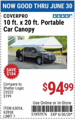 Harbor Freight Coupon 10 FT. X 20 FT. PORTABLE CAR CANOPY Lot No. 63054/62858 Expired: 6/30/20 - $94.99