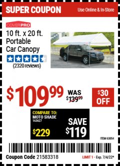 Harbor Freight Coupon 10 FT. X 20 FT. PORTABLE CAR CANOPY Lot No. 63054/62858 Expired: 7/4/22 - $109.99