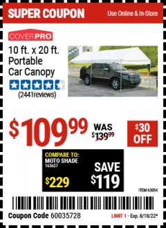 Harbor Freight Coupon 10 FT. X 20 FT. PORTABLE CAR CANOPY Lot No. 63054/62858 Expired: 8/18/22 - $109.99