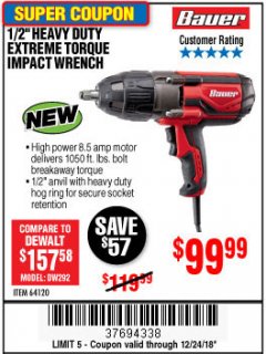 Harbor Freight Coupon BAUER 1/2" EXTREME TORQUE CORDED IMPACT WRENCH Lot No. 64120 Expired: 12/24/18 - $99.99
