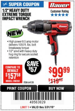 Harbor Freight Coupon BAUER 1/2" EXTREME TORQUE CORDED IMPACT WRENCH Lot No. 64120 Expired: 3/31/19 - $99.99