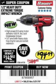 Harbor Freight Coupon BAUER 1/2" EXTREME TORQUE CORDED IMPACT WRENCH Lot No. 64120 Expired: 5/31/19 - $94.99