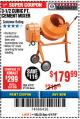 Harbor Freight Coupon 3-1/2 CUBIC FT. CEMENT MIXER Lot No. 67536/61932 Expired: 4/1/18 - $179.99