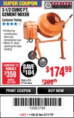 Harbor Freight Coupon 3-1/2 CUBIC FT. CEMENT MIXER Lot No. 67536/61932 Expired: 6/11/19 - $174.99