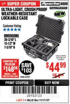 Harbor Freight Coupon APACHE 4800 WEATHERPROOF CASE Lot No. 64250 Expired: 11/11/18 - $44.99