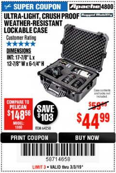 Harbor Freight Coupon APACHE 4800 WEATHERPROOF CASE Lot No. 64250 Expired: 3/3/19 - $44.99