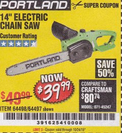 Harbor Freight Coupon 14" ELECTRIC CHAIN SAW Lot No. 64497/64498 Expired: 10/24/19 - $39.99