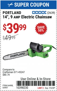 Harbor Freight Coupon 14" ELECTRIC CHAIN SAW Lot No. 64497/64498 Expired: 7/5/20 - $39.99