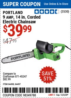 Harbor Freight Coupon 14" ELECTRIC CHAIN SAW Lot No. 64497/64498 Expired: 12/3/20 - $39.99