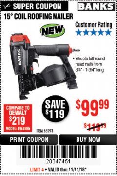 Harbor Freight Coupon BANKS 15DEG. COIL ROOFING NAILER Lot No. 63993 Expired: 11/11/18 - $99.99
