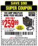 Harbor Freight Coupon 180 AMP MIG/FLUX WIRE FEED WELDER Lot No. 68886/62181 Expired: 9/20/15 - $259.99