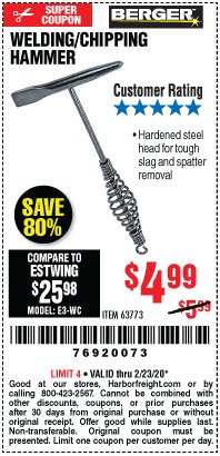 Harbor Freight Coupon WELDING / CHIPPING HAMMER Lot No. 63773 Expired: 2/23/20 - $4.99