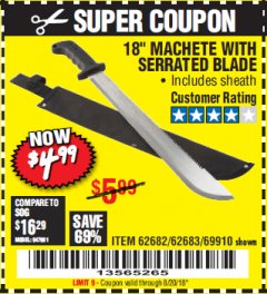 Harbor Freight Coupon 18" MACHETE WITH SERRATED BLADE Lot No. 62682/69910/60641/62683 Expired: 8/20/18 - $4.99