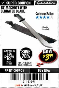 Harbor Freight Coupon 18" MACHETE WITH SERRATED BLADE Lot No. 62682/69910/60641/62683 Expired: 10/31/18 - $3.99