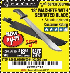 Harbor Freight Coupon 18" MACHETE WITH SERRATED BLADE Lot No. 62682/69910/60641/62683 Expired: 6/19/19 - $4.99