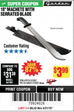 Harbor Freight Coupon 18" MACHETE WITH SERRATED BLADE Lot No. 62682/69910/60641/62683/57951 Expired: 4/21/19 - $3.99