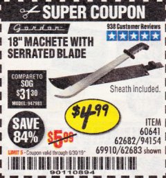 Harbor Freight Coupon 18" MACHETE WITH SERRATED BLADE Lot No. 62682/69910/60641/62683/57951 Expired: 6/30/19 - $4.99