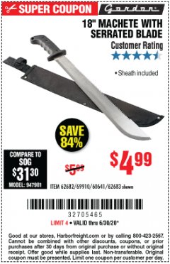 Harbor Freight Coupon 18" MACHETE WITH SERRATED BLADE Lot No. 62682/69910/60641/62683/57951 Expired: 6/30/20 - $4.99