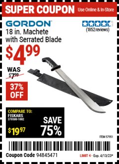 Harbor Freight Coupon 18" MACHETE WITH SERRATED BLADE Lot No. 62682/69910/60641/62683/57951 Expired: 4/13/23 - $4.99