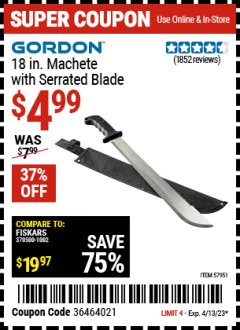 Harbor Freight Coupon 18" MACHETE WITH SERRATED BLADE Lot No. 62682/69910/60641/62683/57951 Expired: 4/13/23 - $4.99