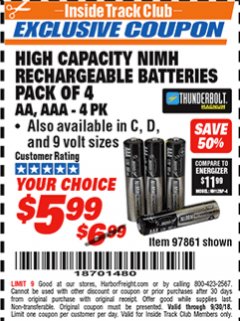 Harbor Freight ITC Coupon HIGH CAPACITY NIMH RECHARGEABLE BATTERIES (AA/AAA PACK OF 4, C/D PACK OF 2, 9V PACK OF 1) Lot No. 97866/97861/97864/97872/97865 Expired: 9/30/18 - $5.99
