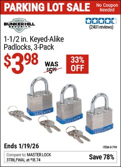 Harbor Freight Coupon BUNKER HILL SECURITY 1-1/2 IN. KEYED-ALIKE PADLOCKS, 3-PACK Lot No. 61799 Expired: 12/31/69 - $3.98