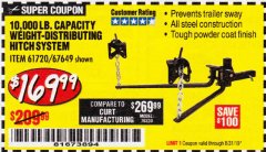 Harbor Freight Coupon 10,000 LB. CAPACITY WEIGHT-DISTRIBUTING HITCH SYSTEM Lot No. 67649/61720 Expired: 8/31/19 - $169.99