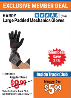Harbor Freight ITC Coupon HARDY PADDED MECHANIC'S GLOVES Lot No. 64539/62424/64540/62425/64541/62423 Expired: 3/25/21 - $5.99