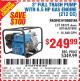 Harbor Freight Coupon 3" FULL TRASH PUMP WITH 7 HP (212 CC) GAS ENGINE Lot No. 69746/68370/61990 Expired: 10/1/15 - $249.99
