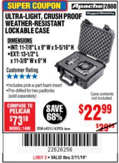 Harbor Freight Coupon APACHE 2800 CASE Lot No. 63926/64551 Expired: 2/11/19 - $22.99