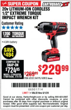 Harbor Freight Coupon EARTHQUAKE XT 20 VOLT LITHIUM CORDLESS 1/2" EXTREME TORQUE IMPACT WRENCH KIT WITH 2" ANVIL Lot No. 64349 Expired: 6/30/20 - $229.99