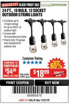 Harbor Freight Coupon 24FT., 18 BULB 12 SOCKET OUTDOOR STRING LIGHTS Lot No. 64486/63483 Expired: 12/2/18 - $18.99