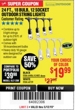 Harbor Freight Coupon 24FT., 18 BULB 12 SOCKET OUTDOOR STRING LIGHTS Lot No. 64486/63483 Expired: 5/12/19 - $19.99