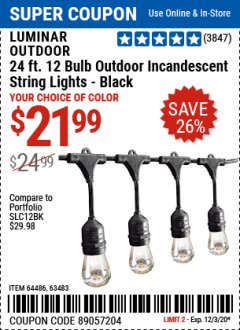 Harbor Freight Coupon 24FT., 18 BULB 12 SOCKET OUTDOOR STRING LIGHTS Lot No. 64486/63483 Expired: 12/3/20 - $21.99