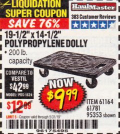 Harbor Freight Coupon 19-1/2" X 14-1/2" POLYPROPYLENE DOLLY Lot No. 61164/61781/95353 Expired: 5/31/19 - $9.99