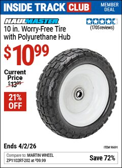 Harbor Freight Coupon HAUL-MASTER 10 IN. WORRY-FREE TIRE WITH POLYURETHANE HUB Lot No. 96691 Valid: 12/31/69 - 4/2/26 - $10.99