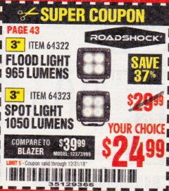 Harbor Freight Coupon ROADSHOCK 965 LUMENS 3" FLOOD LIGHT OR 1050 LUMENS 3" SPOT LIGHT Lot No. 64322/64323 Expired: 12/31/18 - $24.99