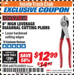 Harbor Freight ITC Coupon DOYLE 8 IN. HIGH-LEVERAGE DIAGONAL CUTTING PLIERS Lot No. 64570 Expired: 11/30/19 - $12.99