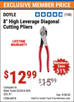 Harbor Freight ITC Coupon DOYLE 8 IN. HIGH-LEVERAGE DIAGONAL CUTTING PLIERS Lot No. 64570 Expired: 9/30/20 - $12.99