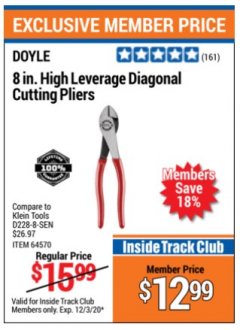 Harbor Freight ITC Coupon DOYLE 8 IN. HIGH-LEVERAGE DIAGONAL CUTTING PLIERS Lot No. 64570 Expired: 12/3/20 - $12.99